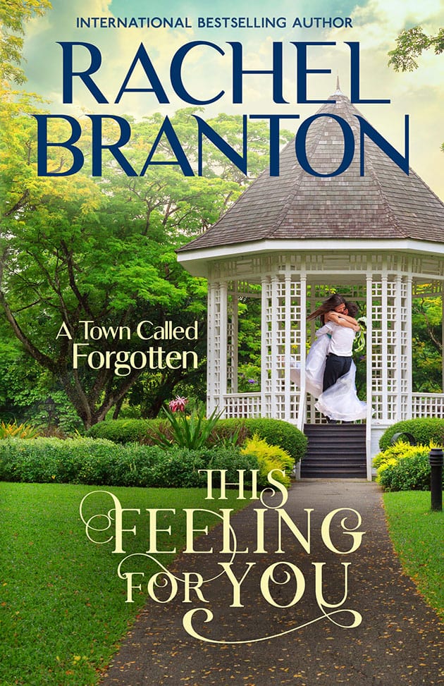 This Feeling for You by Rachel Branton